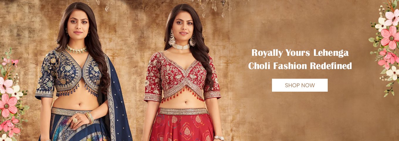 Lehenga Cholis